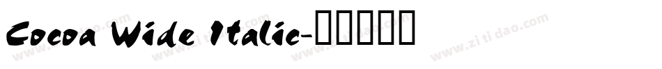 Cocoa Wide Italic字体转换